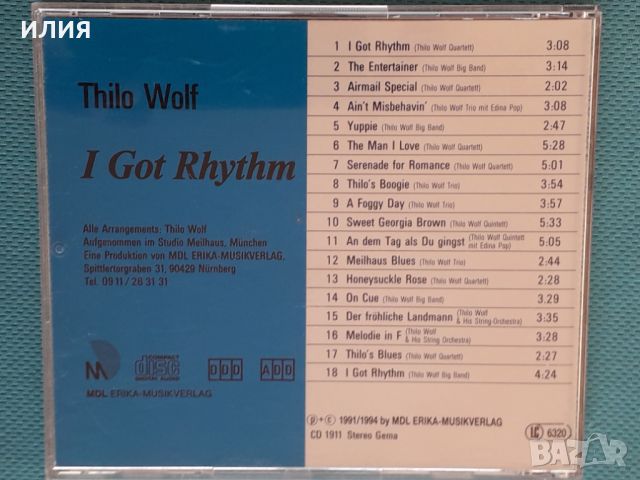 Thilo Wolf – 1994 - I Got Rhythm(Swing, Contemporary Jazz, Easy Listening), снимка 2 - CD дискове - 46777813