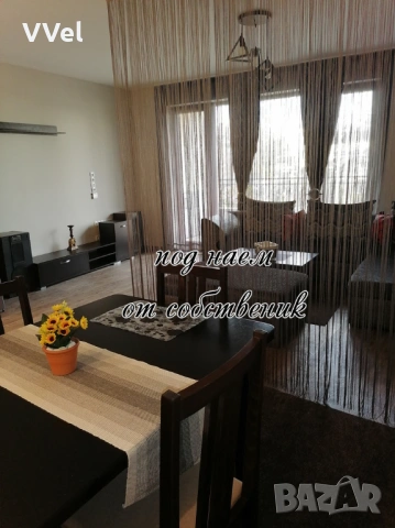 Под наем тристаен апартамент от собственик, снимка 5 - Стаи под наем - 53414313