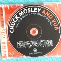 Chuck Mosley And VUA – 2009 - Will Rap Over Hard Rock For Food(Alternative Rock,Hard Rock), снимка 4 - CD дискове - 45527317