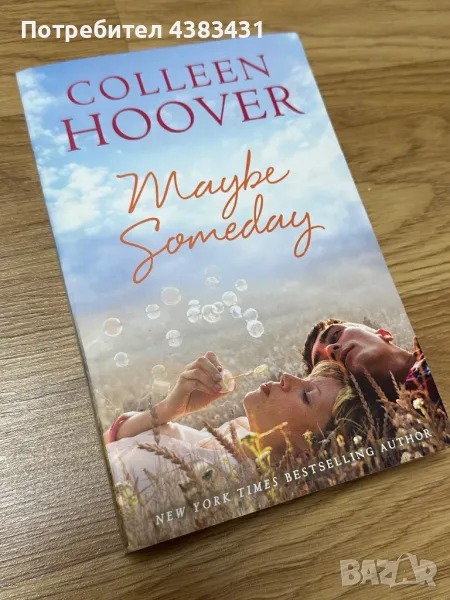 Maybe someday - Colleen Hoover, снимка 1