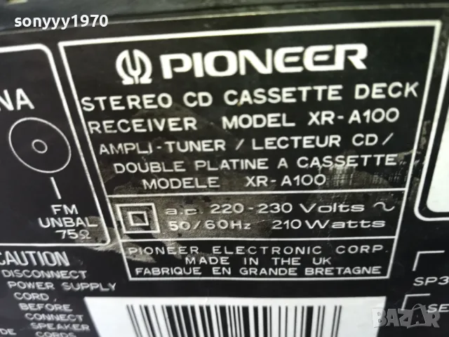 PIONEER XR-A100 CD DECK RECEIVER MADE IN THE UK-ВНОС SWISS 0203251910LNWC, снимка 11 - Аудиосистеми - 49337663