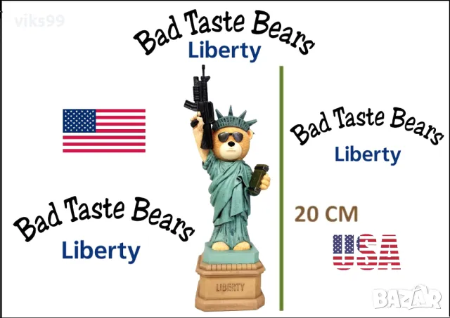 Bad Taste Bears Liberty Number 176, снимка 1 - Колекции - 47758095