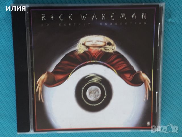 Rick Wakeman And The English Rock Ensemble – 1976 - No Earthly Connection(Prog Rock,Symphonic Rock, снимка 1 - CD дискове - 45079535
