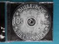 Bullet Boys – 2009 - 10¢ Billionaire(Hard Rock,Heavy Metal), снимка 5