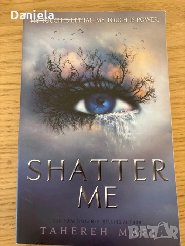 Книга ,,Shatter me” на английски 