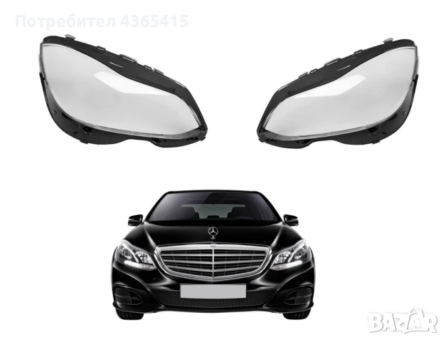 Стъкла за фарове на Mercedes E-Class W212 Facelift LCI ( 2013-2016 )