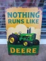 Метална табела Трактор John Deere Нищо не раоботи като тях оране нива земеделие замеделец, снимка 1