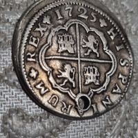 Сребърна монета 2 реала 1725 Испания, снимка 3 - Нумизматика и бонистика - 45846117
