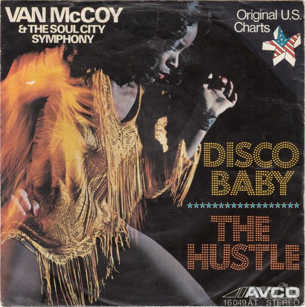 Грамофонни плочи Van McCoy & The Soul City Symphony ‎– Disco Baby / The Hustle 7" сингъл, снимка 1