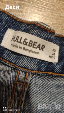 Pull& Bear дънкови панталонки , снимка 5 - Дънки - 45596788