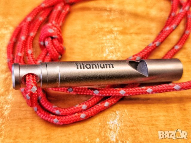 ° TITANIUM Whistle / титаниева свирка 120 децибела / 3-4 khz, снимка 1