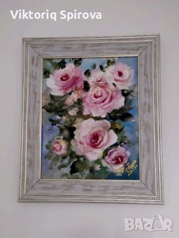 Маслена картина - Рози , снимка 1 - Картини - 45340169