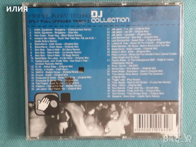 Various – 2007 - DJ Collection - Minimal Funky Techno - Only Full Unmixed Tracks, снимка 4 - CD дискове - 45593218