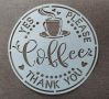 Шаблон стенсил Yes please, Coffee, thank you 30х30 см, снимка 1 - Други - 46055327