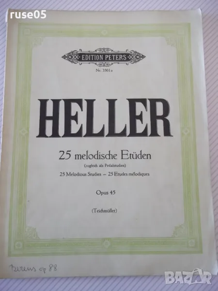 Ноти за пиано "HELLER-25 melodische Etüden-Opus 45"-60 стр., снимка 1