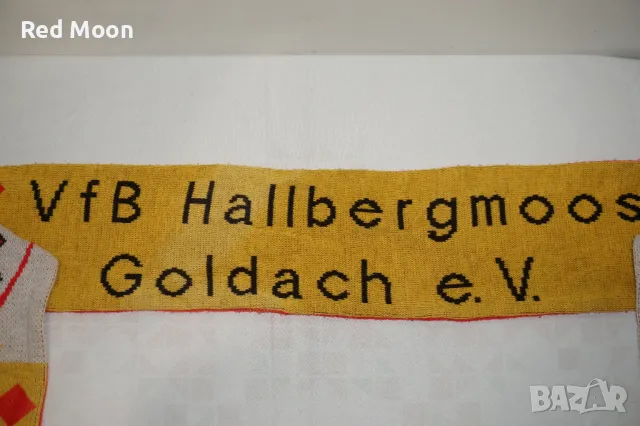 Оригинален Футболен Шал на Футболен Клуб VfB Hallbergmoos Goldach e.V., снимка 7 - Футбол - 47167956