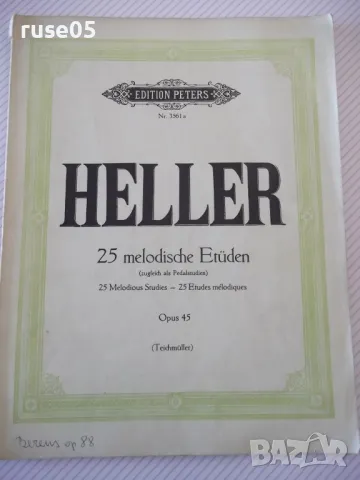 Ноти за пиано "HELLER-25 melodische Etüden-Opus 45"-60 стр., снимка 1 - Специализирана литература - 47538694