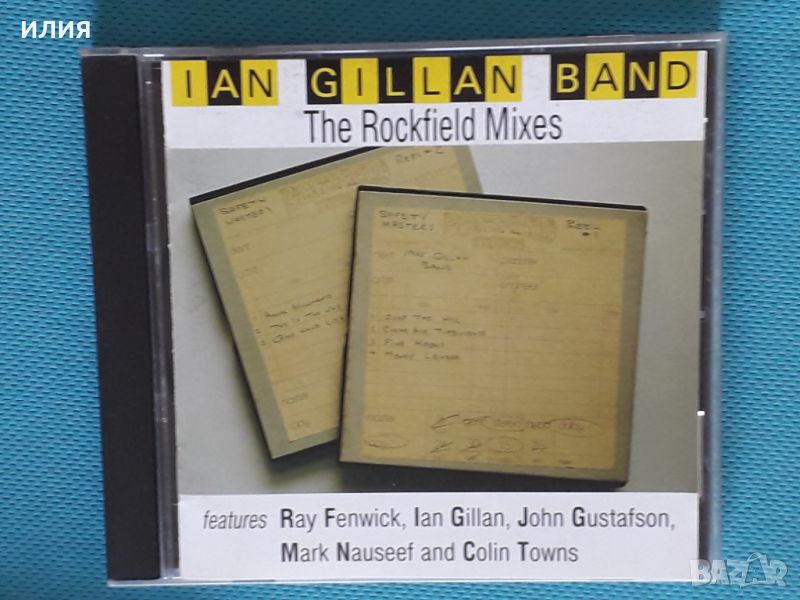 Ian Gillan Band – 1997 - The Rockfield Mixes (Hard Rock), снимка 1