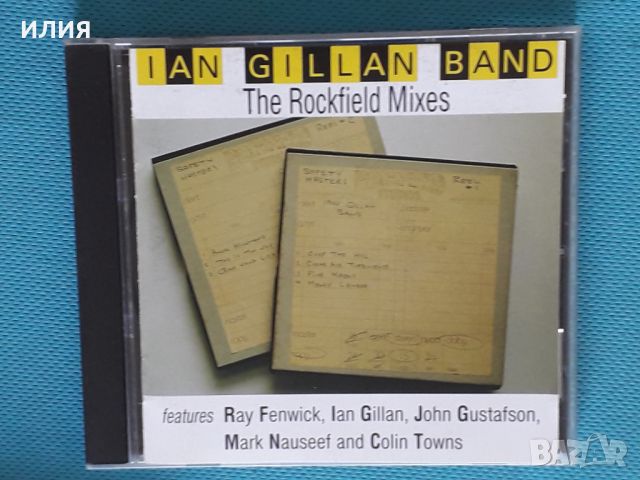 Ian Gillan Band – 1997 - The Rockfield Mixes (Hard Rock), снимка 1 - CD дискове - 42238371