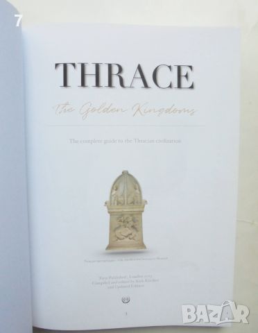 Книга Thrace. The complete guide to the Thracian civilization - Kirk Kirchev 2023 г. Тракия, снимка 2 - Други - 46362678