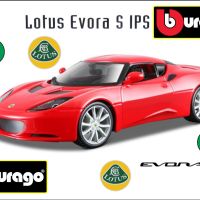 Bburago Lotus Evora S IPS - Мащаб 1:24, снимка 1 - Колекции - 43881341