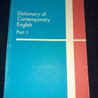 Речник по английски език част 1 - Dictionary of contemporary Еnglish , снимка 1 - Чуждоезиково обучение, речници - 45680350
