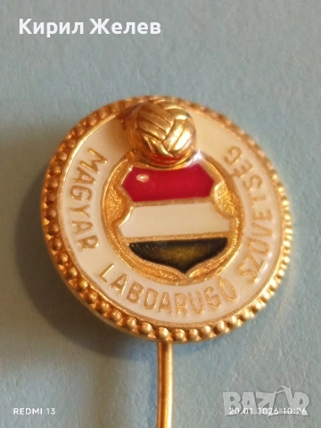 Винтидж значка на Унгарската футболна федерация рядка за КОЛЕКЦИЯ 26584, снимка 2 - Колекции - 53160246