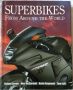 Super Bikes From Around The World, снимка 1 - Енциклопедии, справочници - 45622729