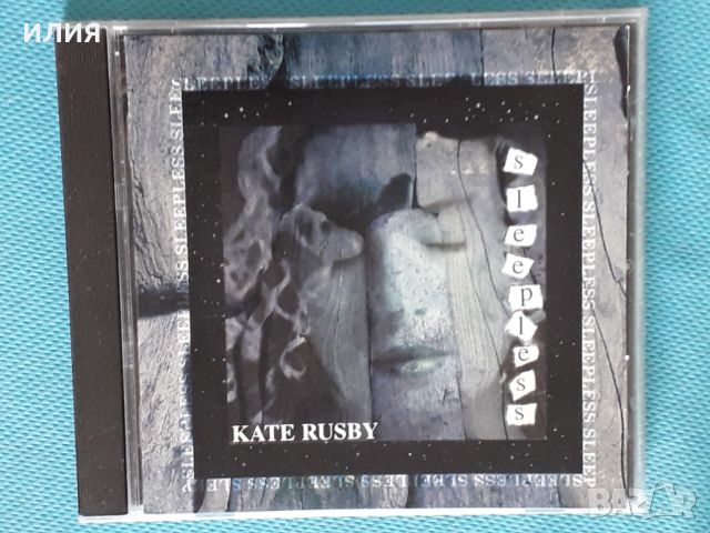 Kate Rusby – 1999 - Sleepless(Celtic,Folk), снимка 1 - CD дискове - 37845149