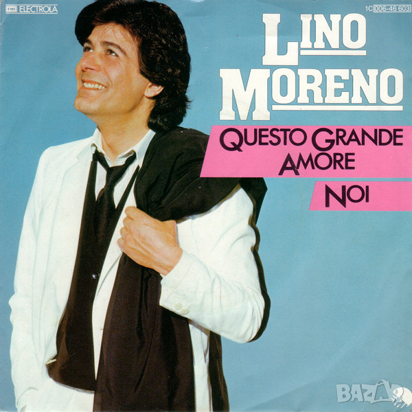 Грамофонни плочи Lino Moreno – Questo Grande Amore / Noi 7" сингъл, снимка 1