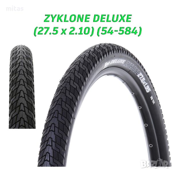 Външна гума за велосипед ZYKLONE DELUXE (27.5x2.10) (54-584) Градска, снимка 1