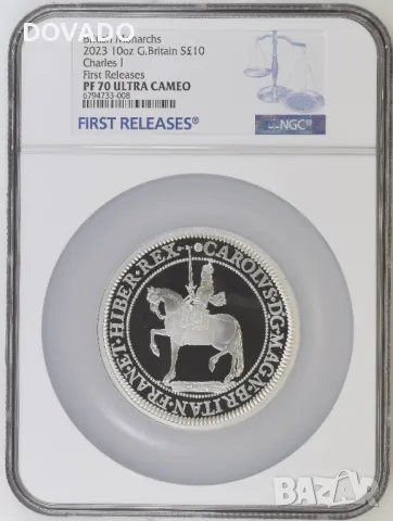 2023 Charles I 10oz (283.5г) £10 - Сребърна Монета - NGC PF70 - Ограничено Издание 100 бр., снимка 1 - Нумизматика и бонистика - 47120581