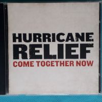 Various – 2005 - Hurricane Relief: Come Together Now(2CD)(Rock), снимка 1 - CD дискове - 45418984
