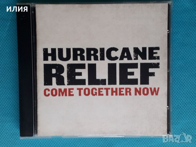 Various – 2005 - Hurricane Relief: Come Together Now(2CD)(Rock), снимка 1 - CD дискове - 45418984