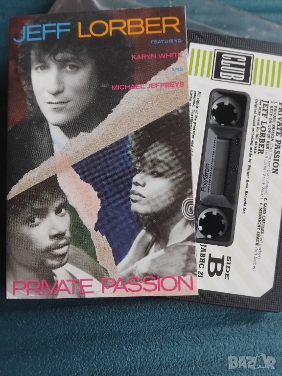 Jeff Lorber Featuring Karyn White And Michael Jeffries ‎– Private Passion - оригинална аудио касета , снимка 1
