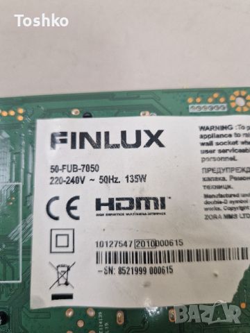 FINLUX 50-FUB-7050 17MB230 17IPS72 CCPD-TC495-008 VES500QNDP-2D-N43, снимка 3 - Части и Платки - 45638112