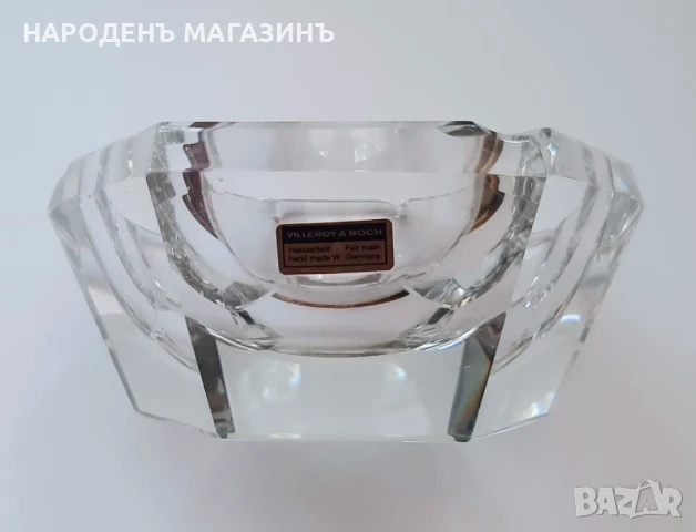 VILLEROY & BOCH – немски кристал пепелник кристален с етикета , снимка 10 - Други ценни предмети - 51032420