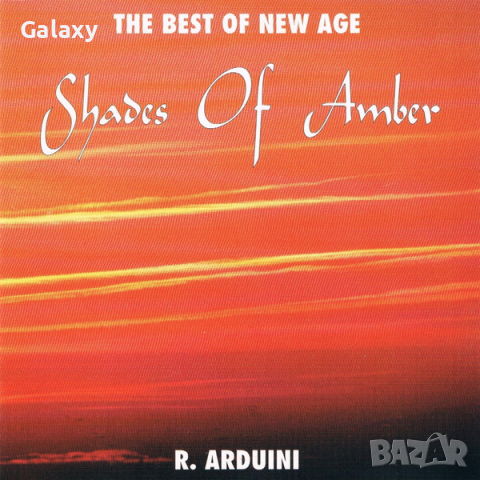 The Best Of New Age Shade Of Amber 2007, снимка 1 - CD дискове - 45023965