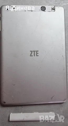 Таблет ZTE за части , снимка 2 - Таблети - 46833917