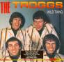 The Troggs – Wild Thing 1966, снимка 1 - CD дискове - 45018506