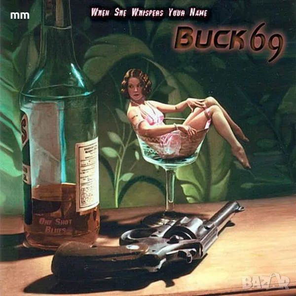 Buck 69 - When She Whispers Your Name, снимка 1