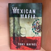 Книга "The Mexican Mafia", снимка 1 - Художествена литература - 45468445
