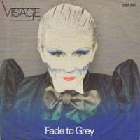 Грамофонни плочи Visage – Fade To Grey 7" сингъл, снимка 1 - Грамофонни плочи - 45483212