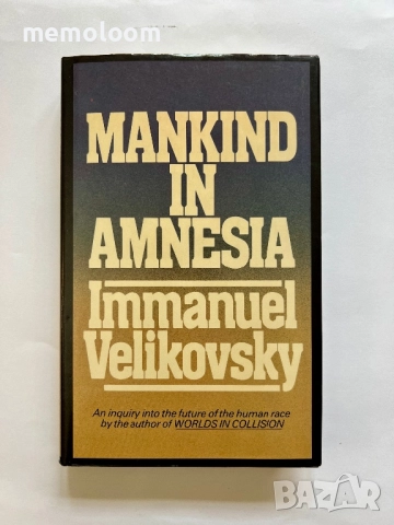 Mankind in Amnesia, Immanuel Velikovsky