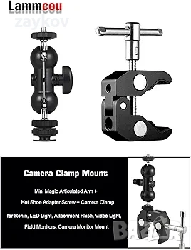 Двоен сферичен монтаж за монитор Lammcou Camera + Super Clamp Mount + Hotshoe 1/4", снимка 2 - Друга електроника - 53099775