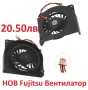 НОВ ВЕНТИЛАТОР за FUJITSU S7110 S6510 S6410 S2210 S6311 S7111 T2010 T4220 T4210 E8110 E8210 N6410..., снимка 2