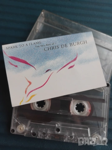 Chris de Burgh – Spark To A Flame (The Very Best Of Chris De Burgh) - касета музика