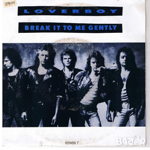 Грамофонни плочи Loverboy – Break It To Me Gently 7" сингъл, снимка 1 - Грамофонни плочи - 45049128