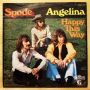 Грамофонни плочи Spode ‎– Angelina / Happy This Way 7" сингъл, снимка 1 - Грамофонни плочи - 45373844