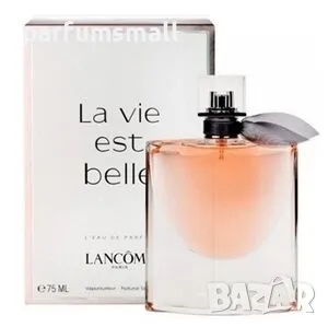 Lancome La Vie Est Belle парфюм аромат за жени 100ml, снимка 2 - Дамски парфюми - 48575390